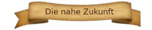 Die nahe Zukunft.png