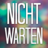 NichtWaarten